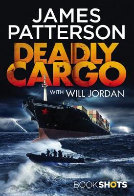 Deadly Cargo by James Patterson image