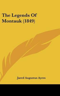 The Legends Of Montauk (1849) by Jared Augustus Ayres image