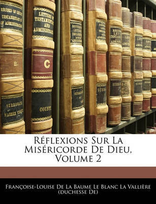 Rflexions Sur La Misricorde de Dieu, Volume 2 image