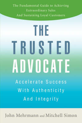 The Trusted Advocate by John Mehrmann image