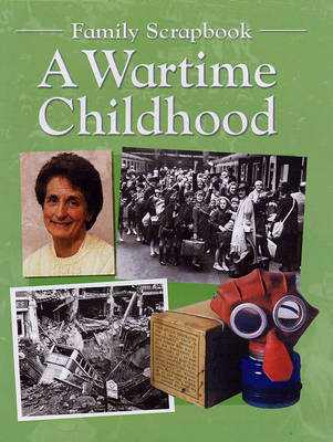 A Wartime Childhood by Faye Gardner image