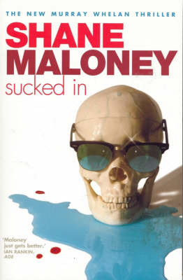 Sucked in by Shane Maloney image