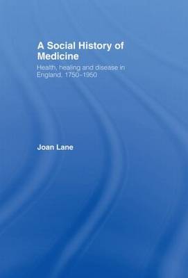 A Social History of Medicine by Joan Lane image