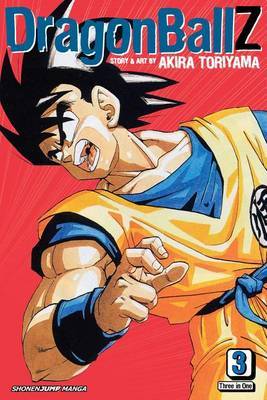 Dragon Ball Z Vol.3: VIZBIG Edition (3 in 1) by Akira Toriyama image