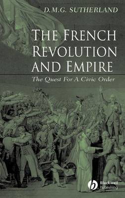 The French Revolution and Empire by Donald M. G. Sutherland image