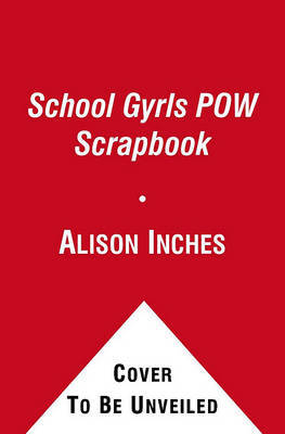 School Gyrls POW Scrapbook image