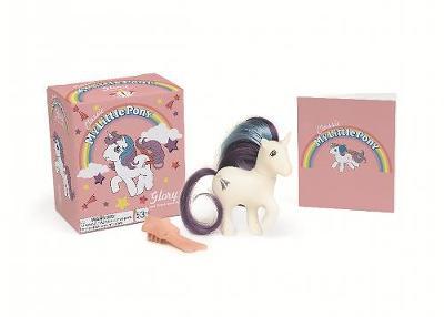 My Little Pony: Glory and Illustrated Book by Running Press image