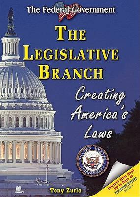 The Legislative Branch: Creating America's Laws image