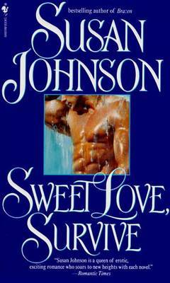 Sweet Love Survive by Susan Johnson image