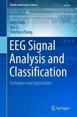 EEG Signal Analysis and Classification by Yanchun Zhang image