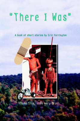 There I Was by Eric Farrington image