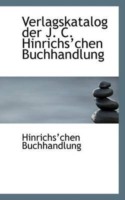 Verlagskatalog Der J. C. Hinrichsachen Buchhandlung by Hinrichsachen Buchhandlung image