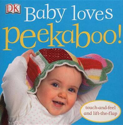 Baby Loves Peekaboo! by DK image