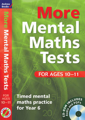 More Mental Maths Tests for Ages 10-11: Timed Mental Maths Practice for Year 6 by Andrew Brodie image
