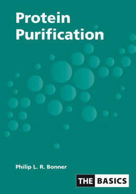 Protein Purification by Philip Bonner image