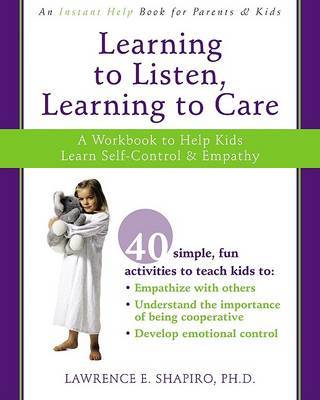 Learning to Listen, Learning to Care by Shapiro L image