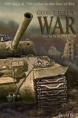 George Bell's War by David Bell image