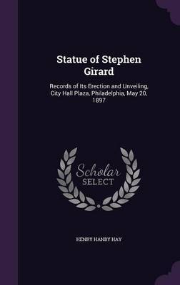 Statue of Stephen Girard by Henry Hanby Hay image