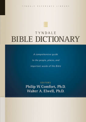 Tyndale Bible Dictionary by Philip , W. Comfort image