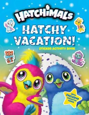 Hatchy Vacation! by Penguin Young Readers Licenses image