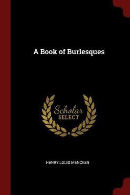 A Book of Burlesques image