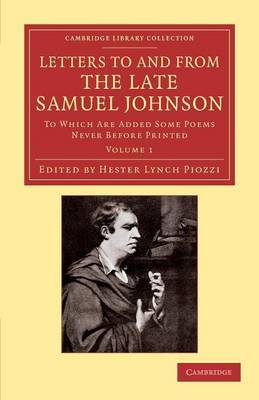 Letters to and from the Late Samuel Johnson, LL.D. by Samuel Johnson image