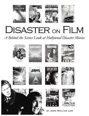 Disaster on Film by John William Law image