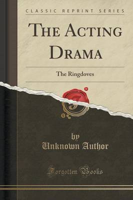 The Acting Drama by Unknown Author image