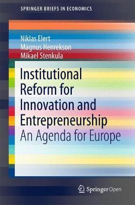 Institutional Reform for Innovation and Entrepreneurship by Niklas Elert