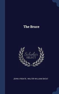 The Bruce on Hardback by John Lydgate