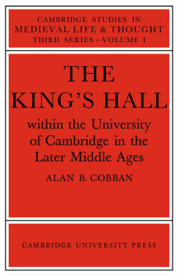 Cambridge Studies in Medieval Life and Thought: Third Series: Series Number 1 by Alan B. Cobban image