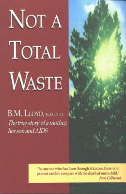 Not a Total Waste by B.M. Lloyd image