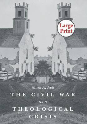 The Civil War as a Theological Crisis image