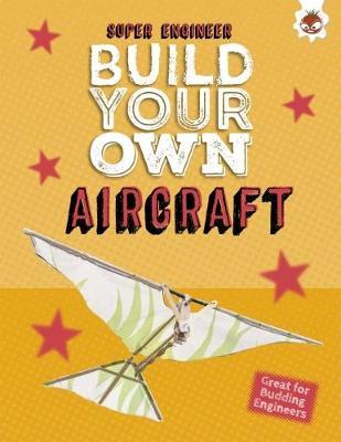 Build Your Own Aircraft by Rob Ives image