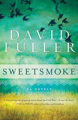 Sweetsmoke by David Fuller image