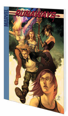 Runaways: v. 4: True Believers by Brian K Vaughan image