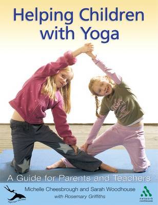 Helping Children with Yoga: Right from the Start by Michelle Cheesbrough image