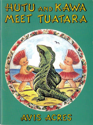 Hutu and Kawa Meet Tuatara by Avis Acres image