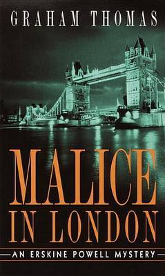 Malice in London by Graham Thomas image