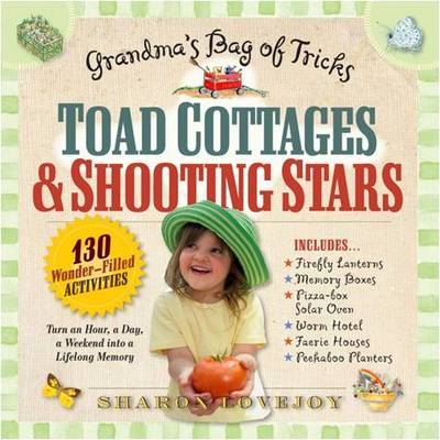 Toad Cottages and Shooting Stars by Sharon Lovejoy image