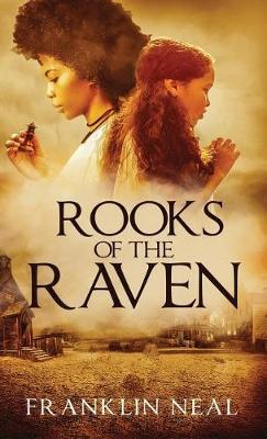 Rooks of the Raven by Franklin Neal image