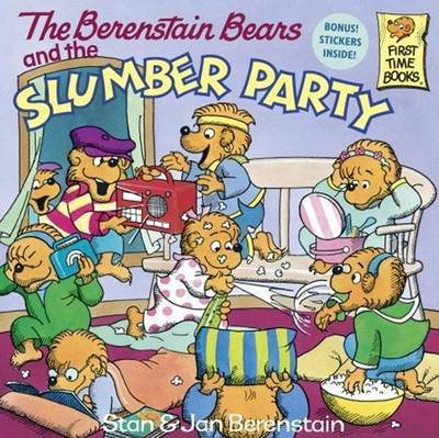 Berenstain Bears and the Slumber Party by Stan And Jan Berenstain Berenstain image
