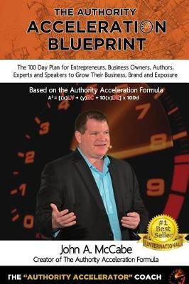 Authority Acceleration Blueprint by MR John a McCabe image
