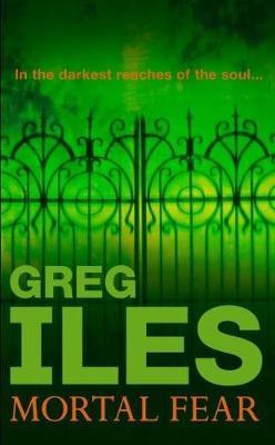Mortal Fear by Greg Iles image