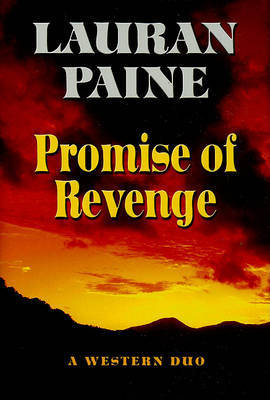 Promise of Revenge on Hardback by Lauran Paine