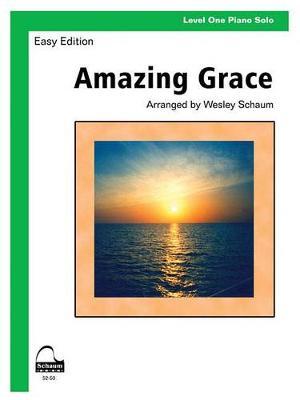 Amazing Grace by Wesley Schaum image