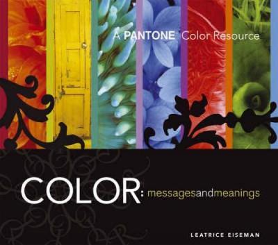 Color, Messages and Meanings by Leatrice Eiseman image