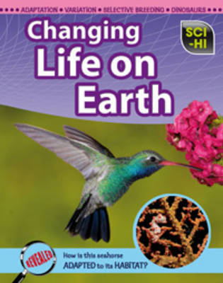 Changing Life on Earth on Hardback by Eve Hartman