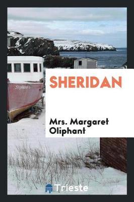 Sheridan by Margaret Wilson Oliphant image