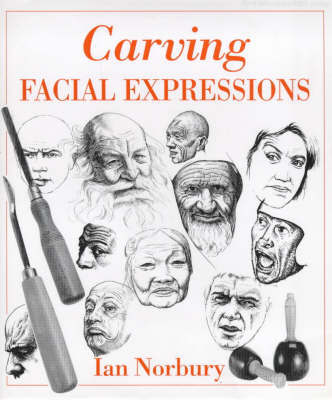 Carving Facial Expressions by Ian Norbury image